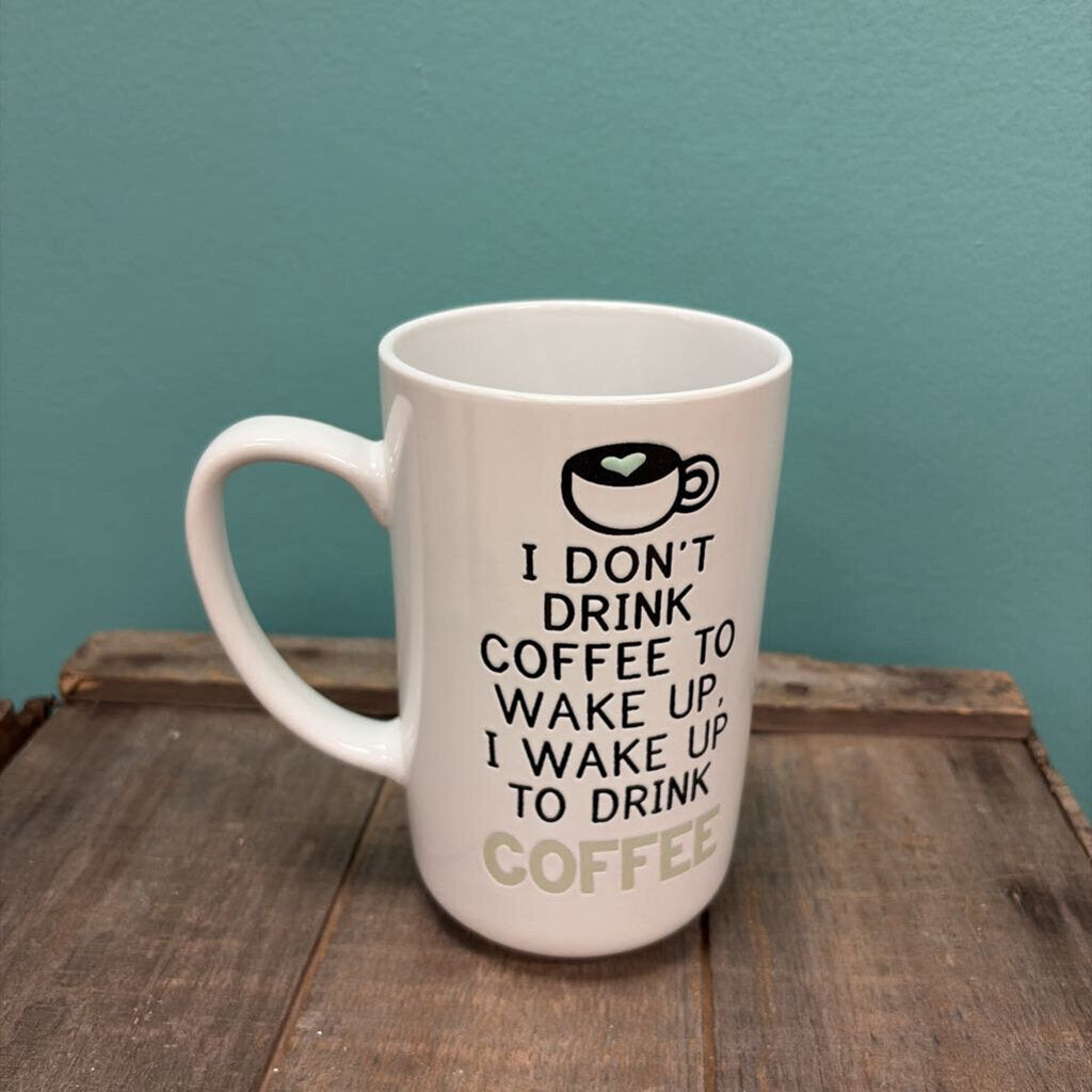 Funny Coffee Mug with Quote