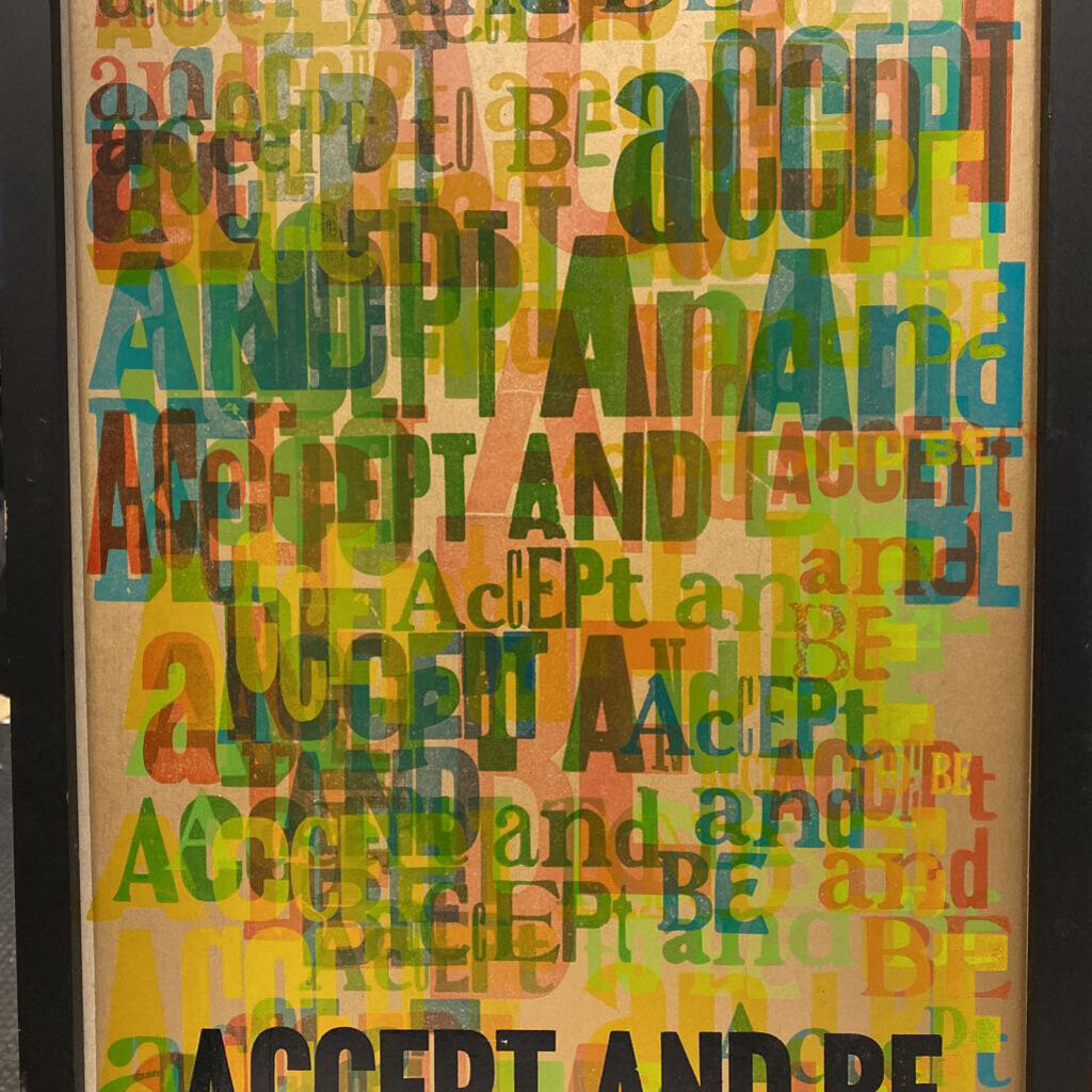 "Accept And Be"