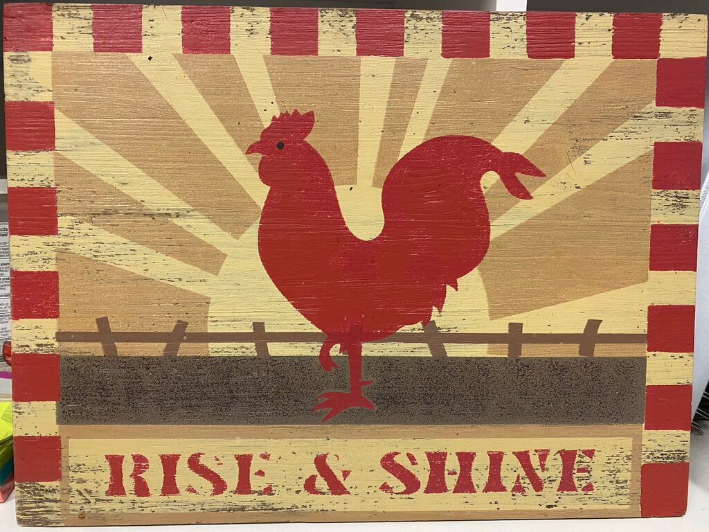 "Rise & Shine" wood plaque