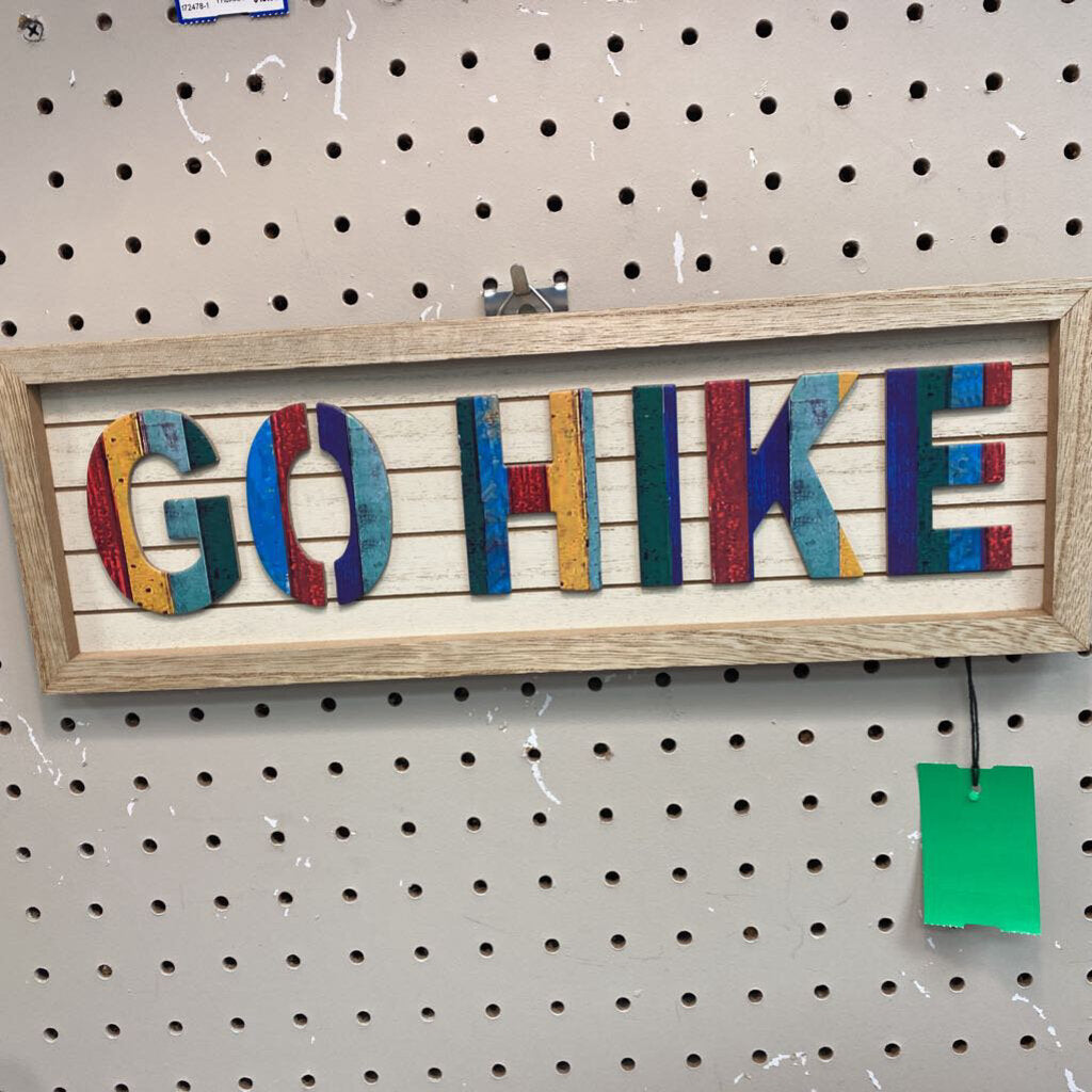 Wood Wall Sign "GO Hike"