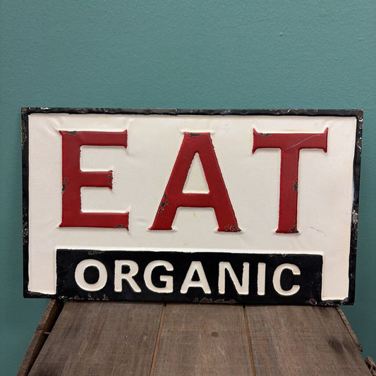 Eat Organic Sign