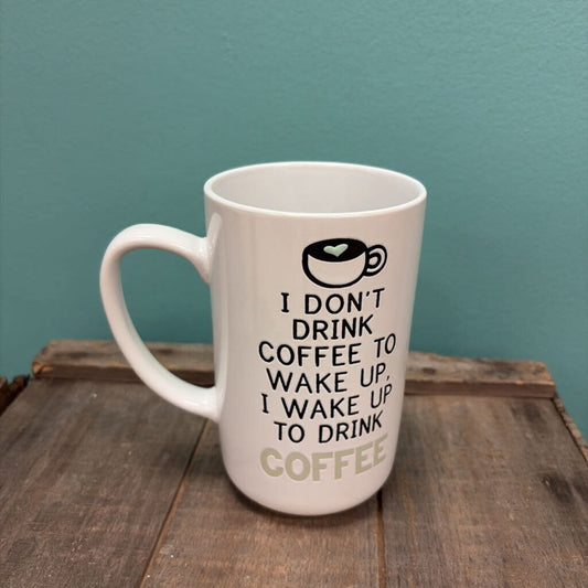 Funny Coffee Mug with Quote
